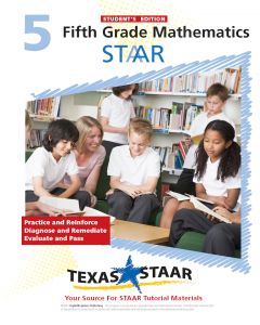 Texas STAAR 5th Grade Math Student Workbook