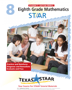 Texas STAAR 8th Grade Math Student Workbook Book 2