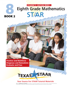 Texas STAAR 8th Grade Math Student Workbook 2 w/Answers